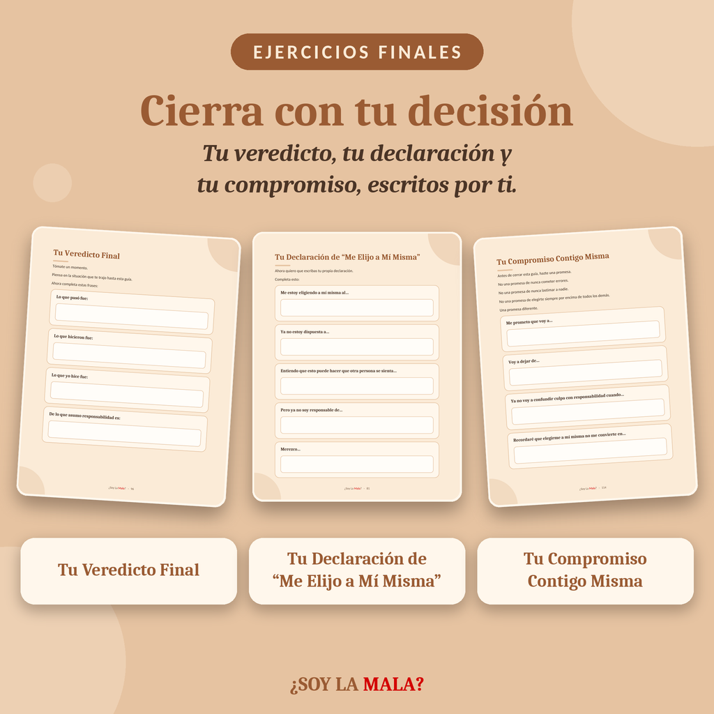 ¿SOY LA MALA? – La guía para elegirte a ti misma sin sentir culpa